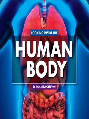 cover image of Looking Inside the Human Body